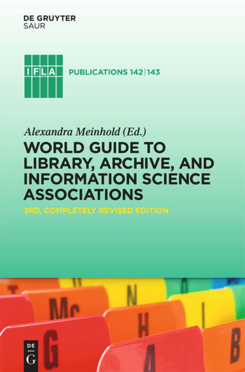 book: World Guide to Library, Archive, and Information Science Associations