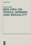 book: Ben Sira on Family, Gender, and Sexuality