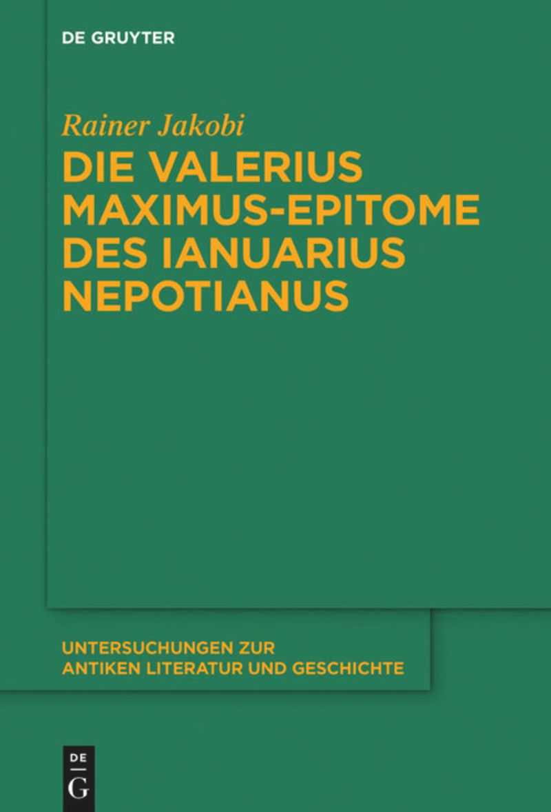 book: Die Valerius Maximus-Epitome des Ianuarius Nepotianus