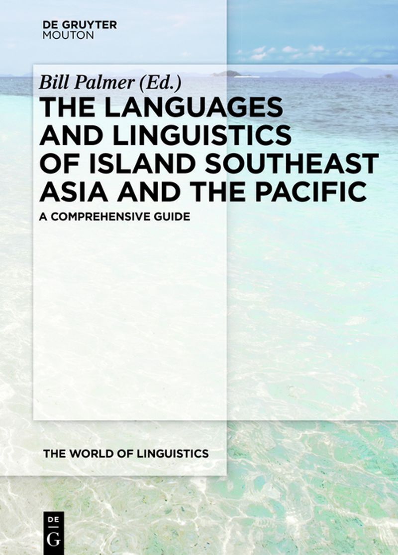 book: The Languages and Linguistics of Island Southeast Asia and the Pacific