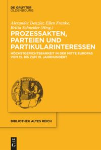 book: Prozessakten, Parteien, Partikularinteressen