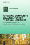 book: Growing Community Health Literacy through Libraries