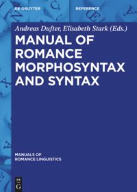 book: Manual of Romance Morphosyntax and Syntax