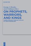 book: On Prophets, Warriors, and Kings