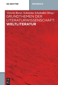 book: Grundthemen der Literaturwissenschaft: Weltliteratur