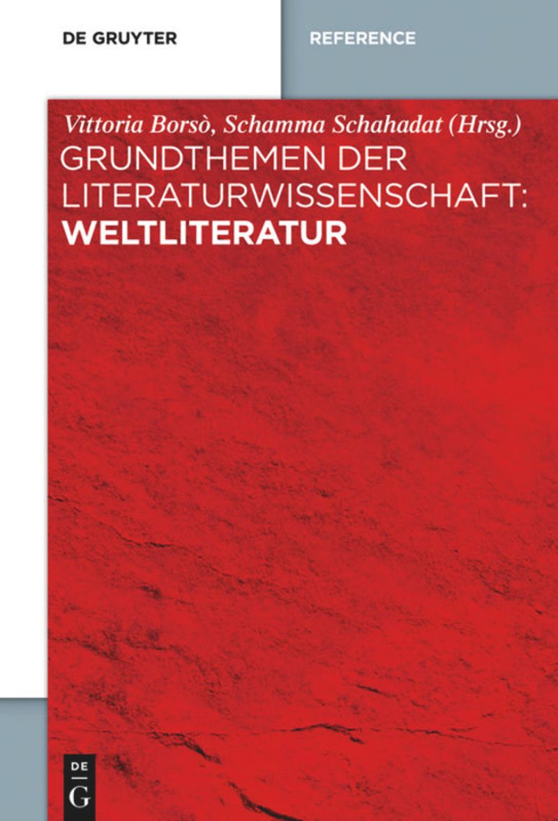 book: Grundthemen der Literaturwissenschaft: Weltliteratur