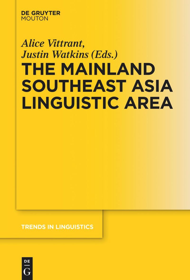 book: The Mainland Southeast Asia Linguistic Area