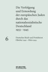 book: Band 6 Deutsches Reich und Protektorat Böhmen und Mähren Oktober 1941 – März 1943