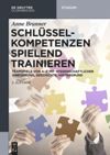 book: Schlüsselkompetenzen spielend trainieren