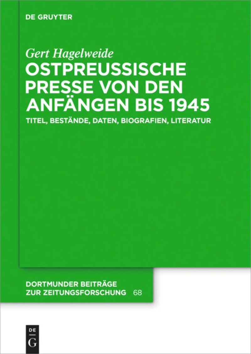 book: Ostpreußische Presse von den Anfängen bis 1945