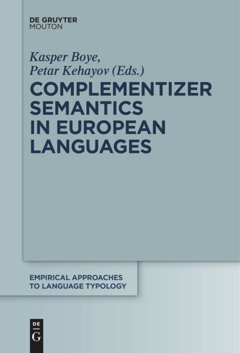book: Complementizer Semantics in European Languages