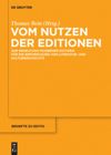 book: Vom Nutzen der Editionen