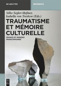 book: Traumatisme et mémoire culturelle