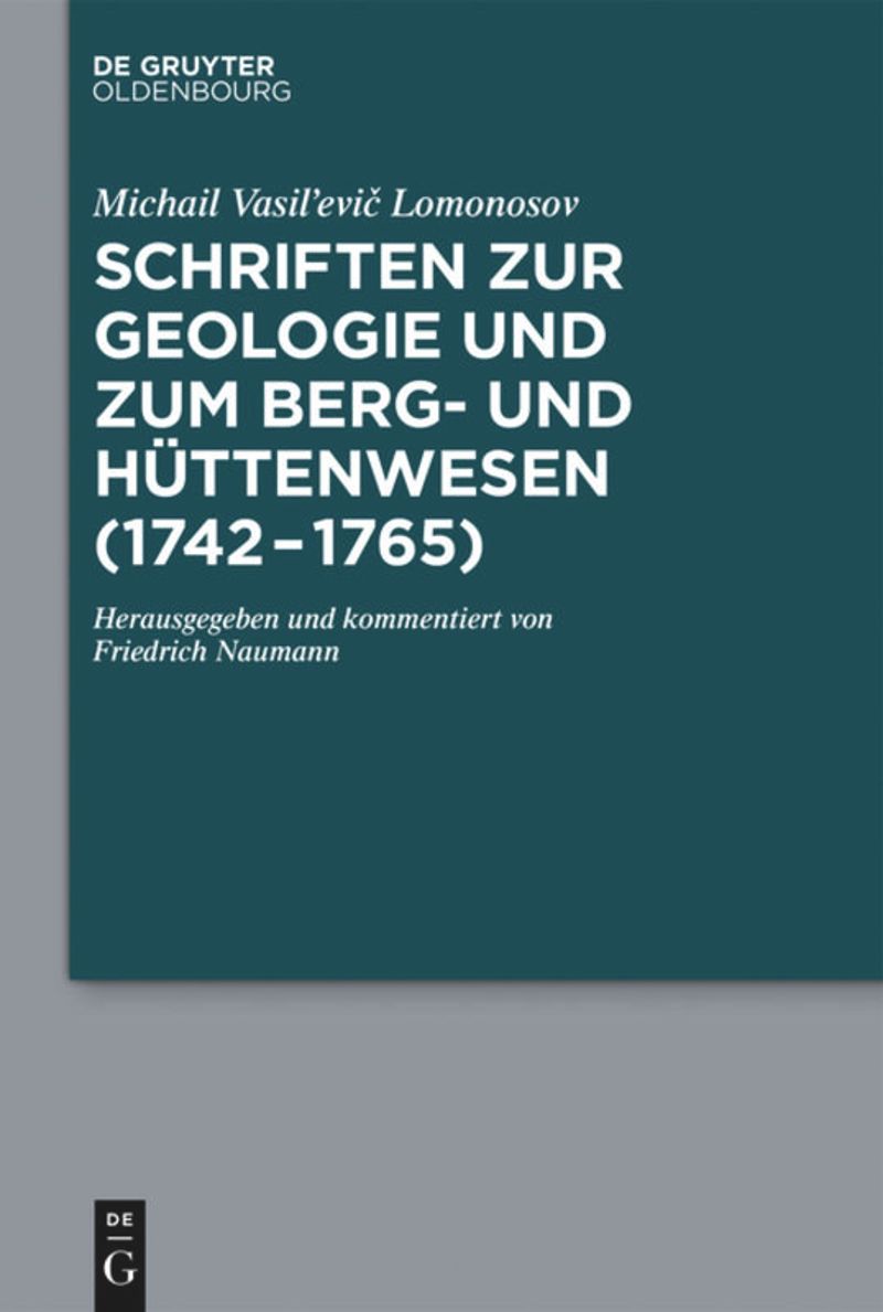 book: Schriften zur Geologie und zum Berg- und Hüttenwesen (1742-1765)