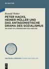 book: Peter Hacks, Heiner Müller und das antagonistische Drama des Sozialismus