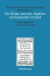 book: Der Koran und sein religiöses und kulturelles Umfeld