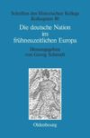 book: Die deutsche Nation im frühneuzeitlichen Europa