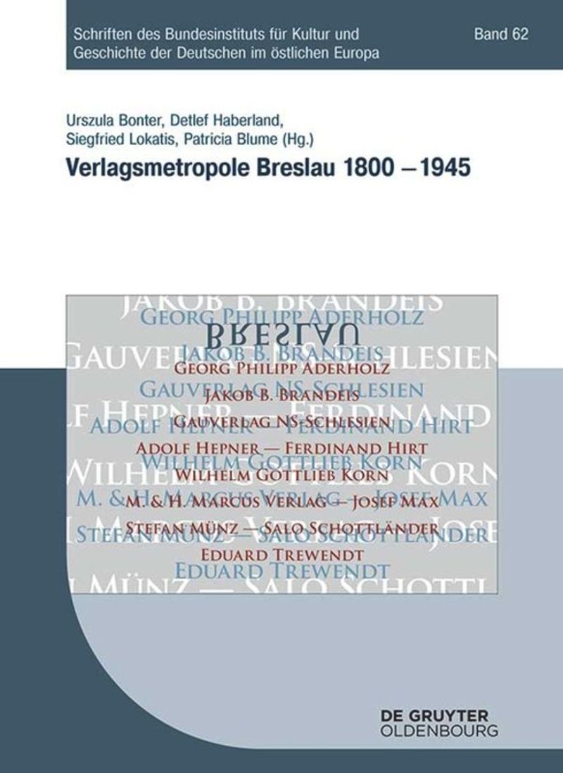 book: Verlagsmetropole Breslau 1800 – 1945