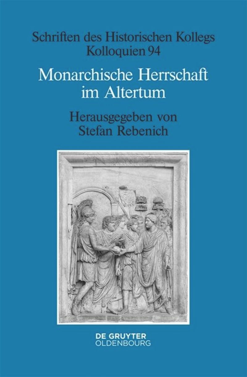 book: Monarchische Herrschaft im Altertum