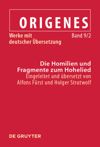 book: Band 9/2 Die Homilien und Fragmente zum Hohelied