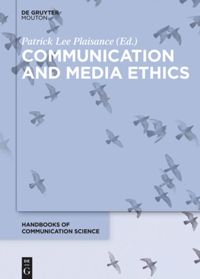 book: Communication and Media Ethics