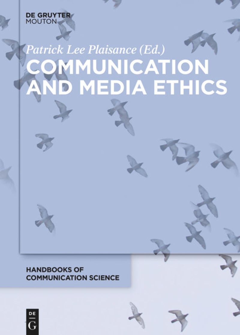 book: Communication and Media Ethics