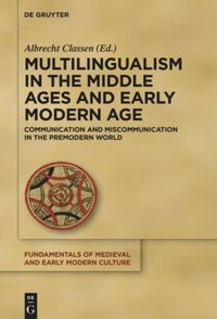book: Multilingualism in the Middle Ages and Early Modern Age