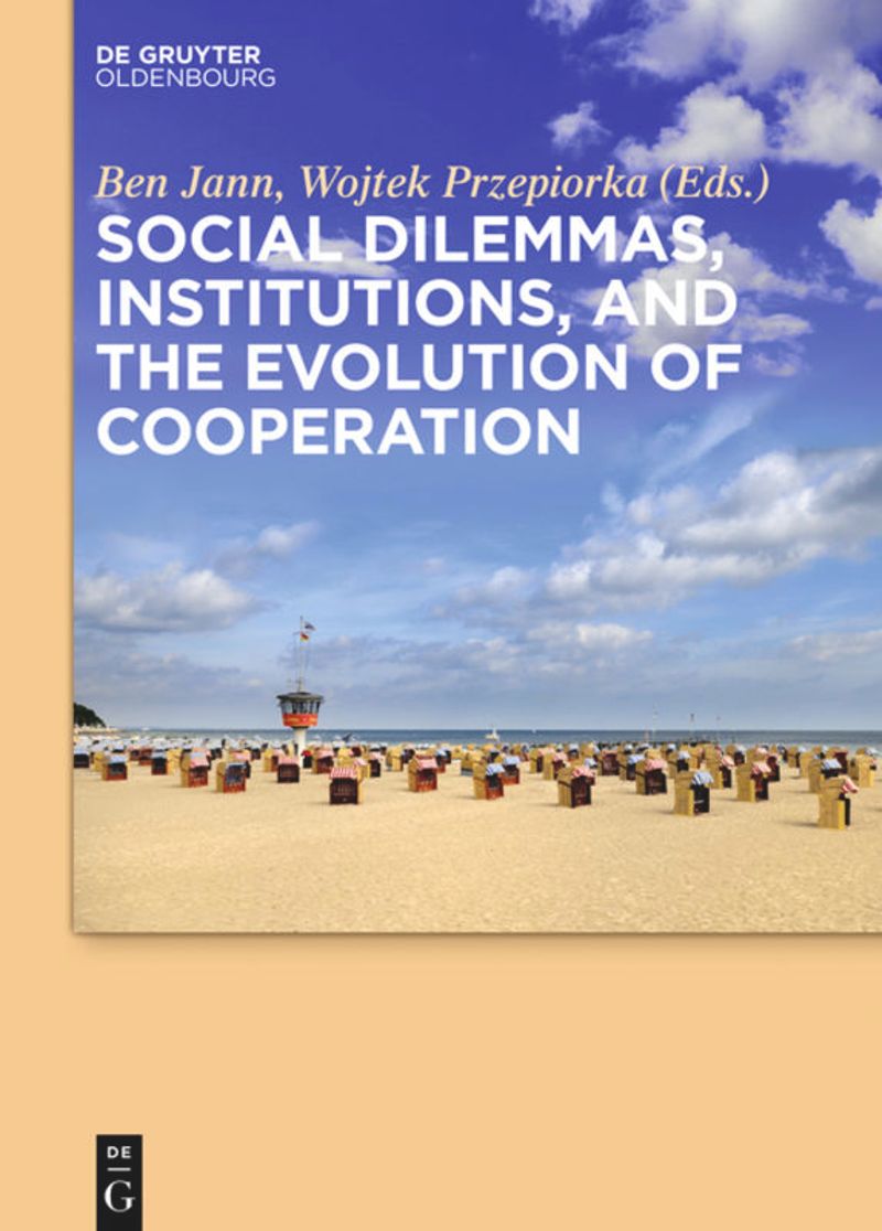 book: Social dilemmas, institutions, and the evolution of cooperation