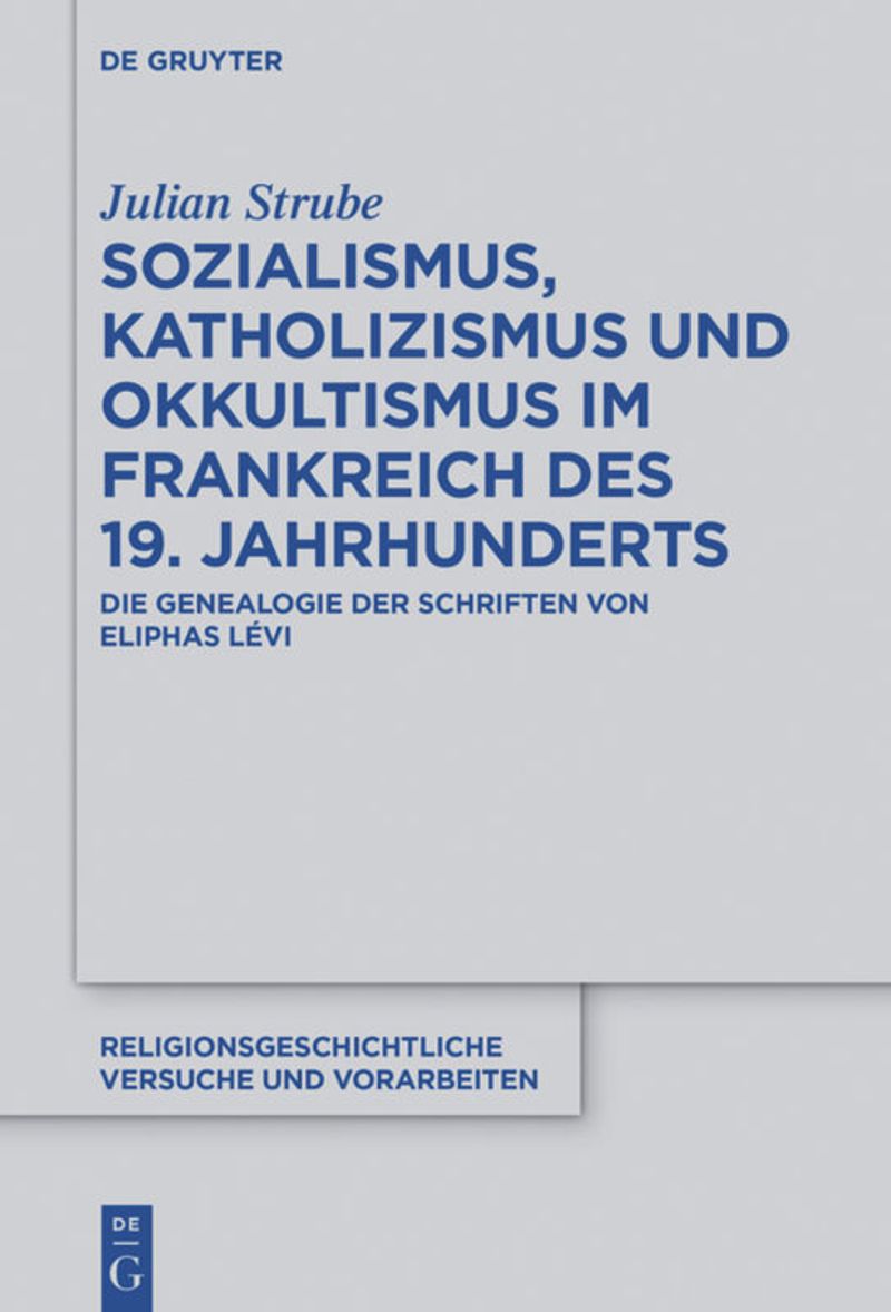 book: Sozialismus, Katholizismus und Okkultismus im Frankreich des 19. Jahrhunderts