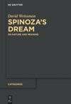 Spinoza’s Dream