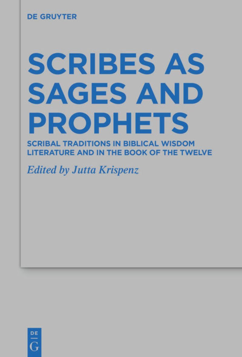 book: Scribes as Sages and Prophets