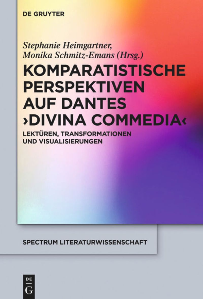 book: Komparatistische Perspektiven auf Dantes 'Divina Commedia'