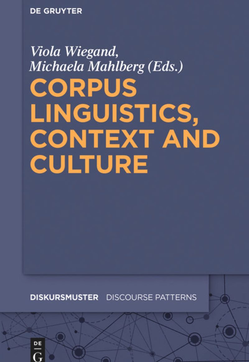 book: Corpus Linguistics, Context and Culture