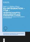 book: BAND EU-Integration – TTIP – Wirtschaftsperspektiven