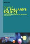book: J.G. Ballard’s Politics
