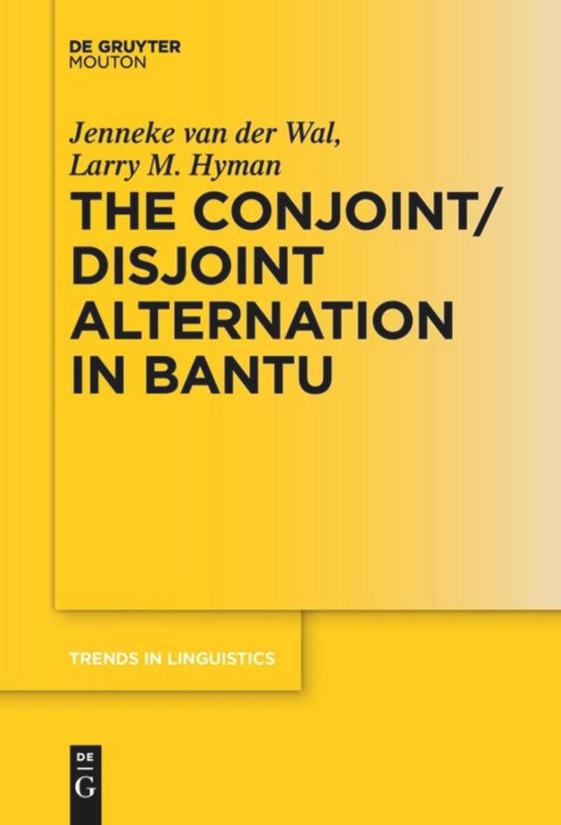 book: The Conjoint/Disjoint Alternation in Bantu