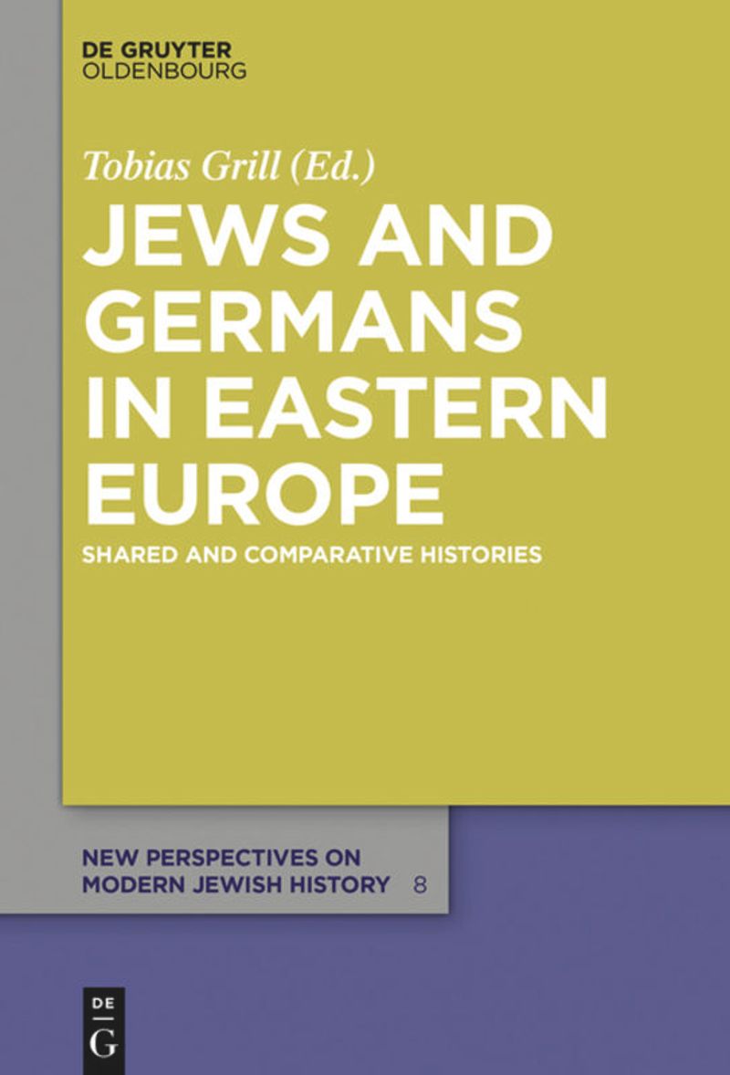 book: Jews and Germans in Eastern Europe