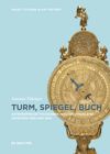 book: Turm, Spiegel, Buch