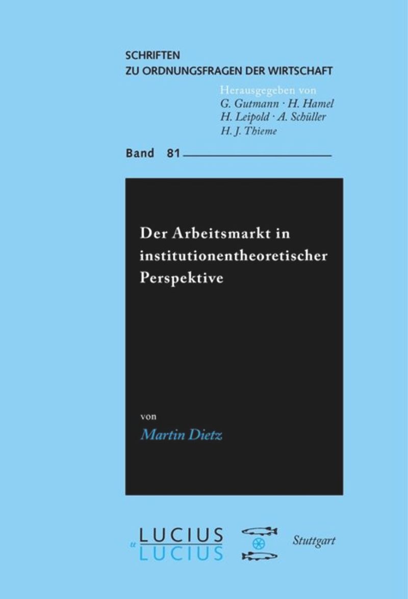 book: Der Arbeitsmarkt in institutionentheoretischer Perspektive
