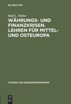 book: Währungs- und Finanzkrisen. Lehren für Mittel- und Osteuropa
