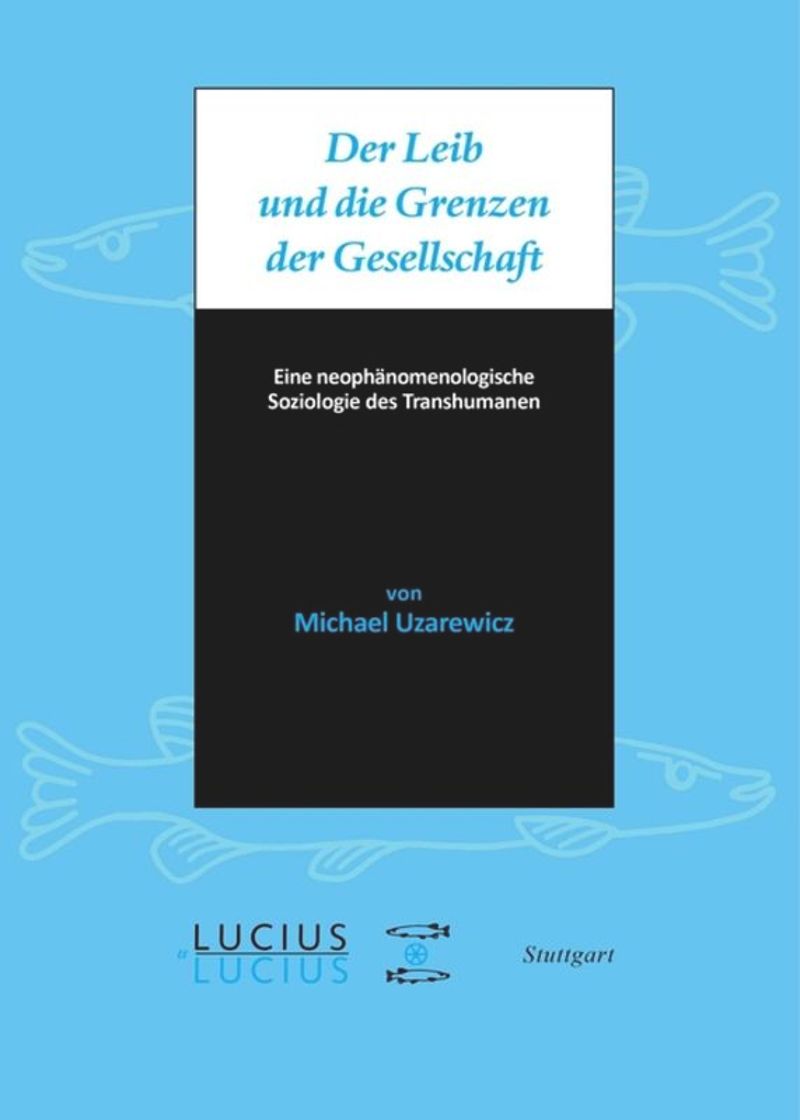 book: Der Leib und die Grenzen der Gesellschaft
