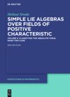book: Volume 2 Classifying the Absolute Toral Rank Two Case