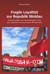 book: Fragile Loyalität zur Republik Moldau