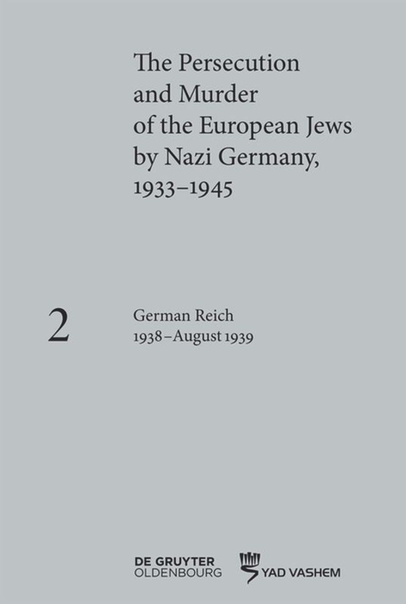 book: Volume 2 German Reich 1938–August 1939