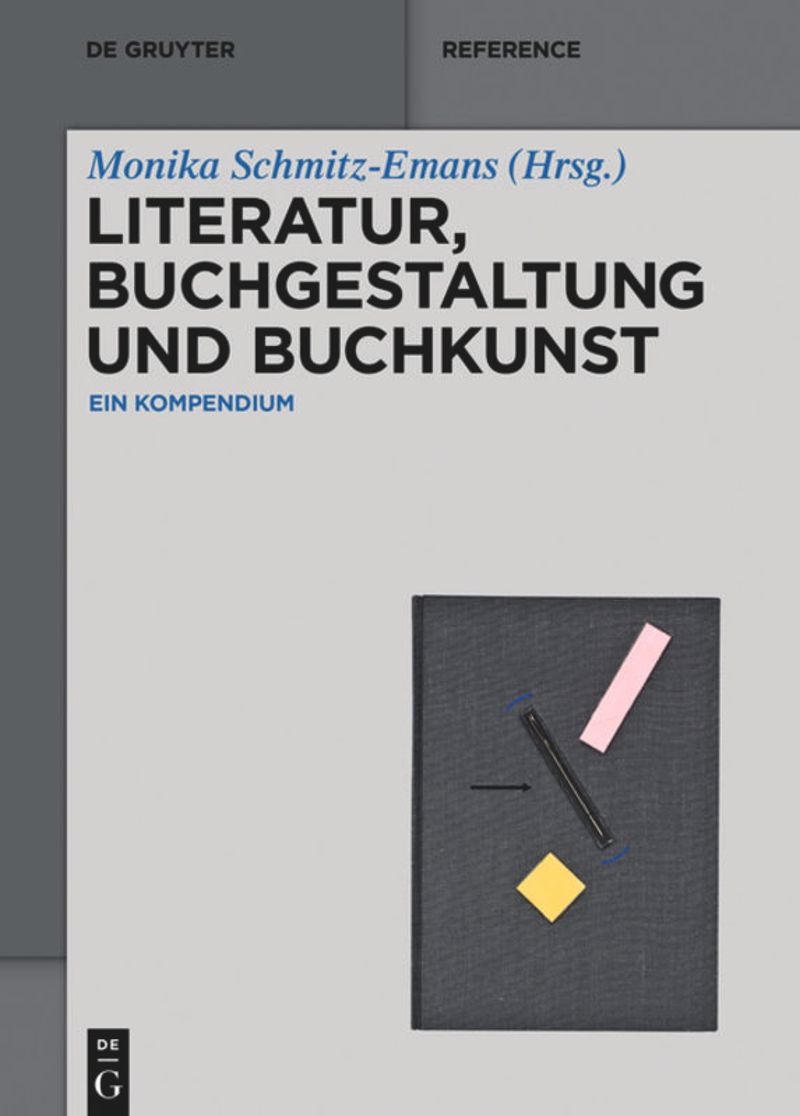 book: Literatur, Buchgestaltung und Buchkunst