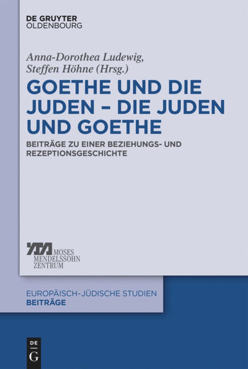 book: Goethe und die Juden – die Juden und Goethe
