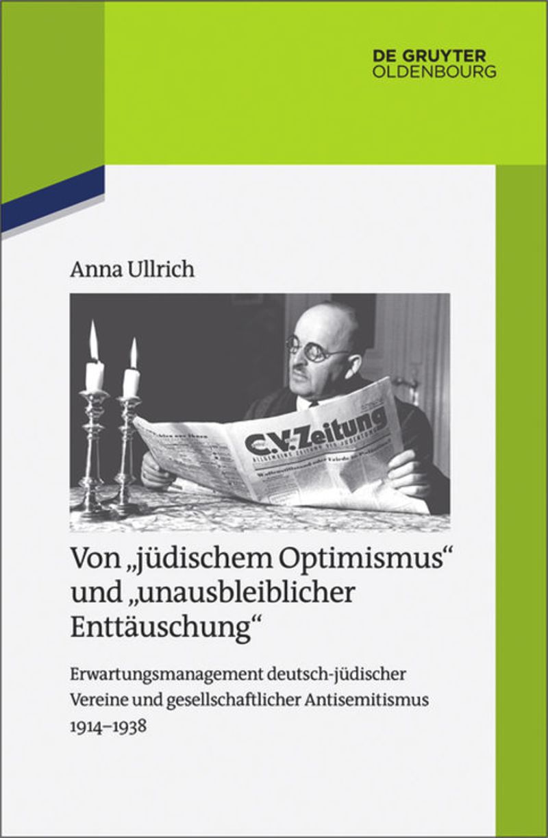 book: Von "jüdischem Optimismus" und "unausbleiblicher Enttäuschung"