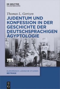 book: Judentum und Konfession in der Geschichte der deutschsprachigen Ägyptologie
