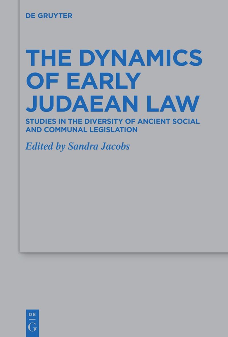book: The Dynamics of Early Judaean Law