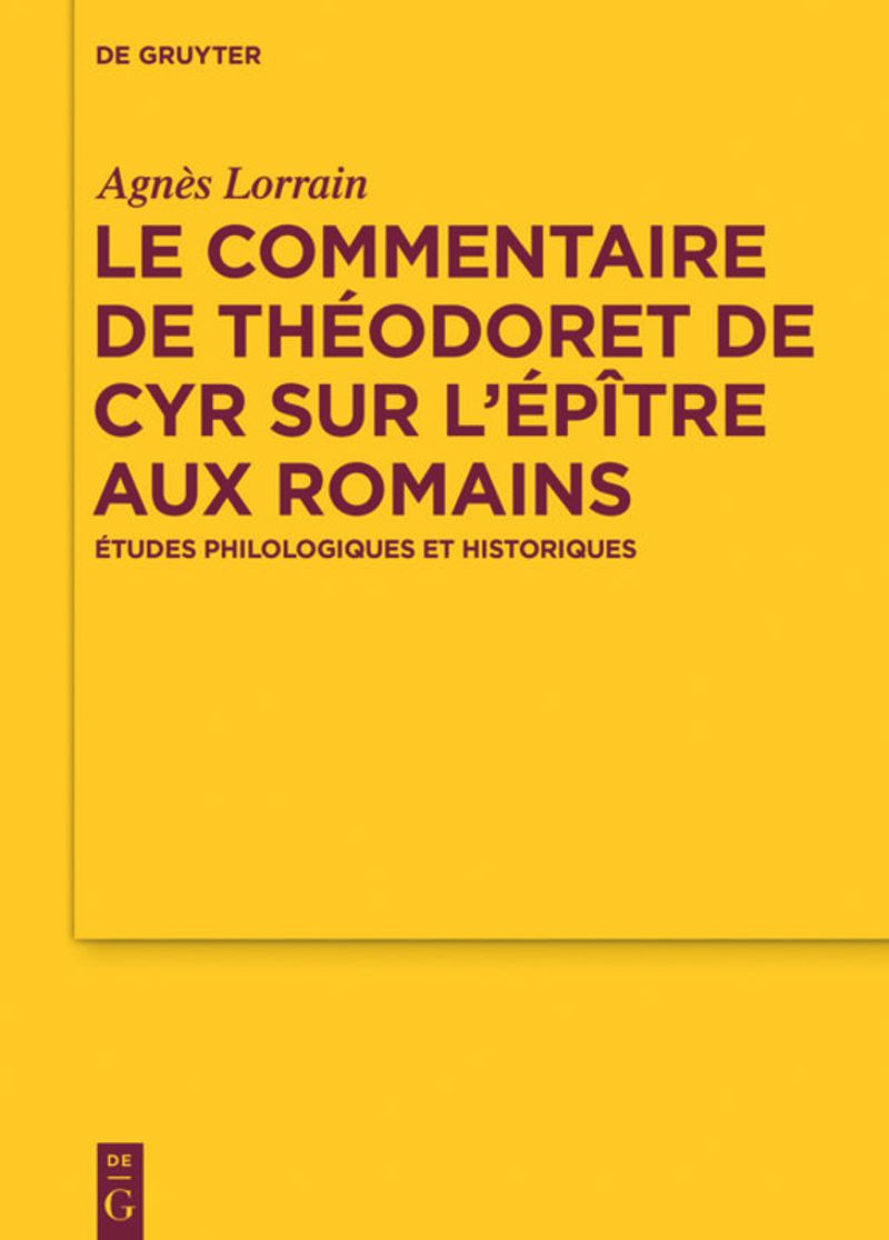 book: Le Commentaire de Théodoret de Cyr sur l’Épître aux Romains